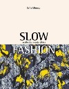 Slow Fashion 