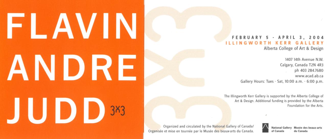 3 x 3, postcard, 2004 3 x 3, postcard, 2004. Image reads: FLAVIN, ANDRE, JUDD in white text on an orange background.