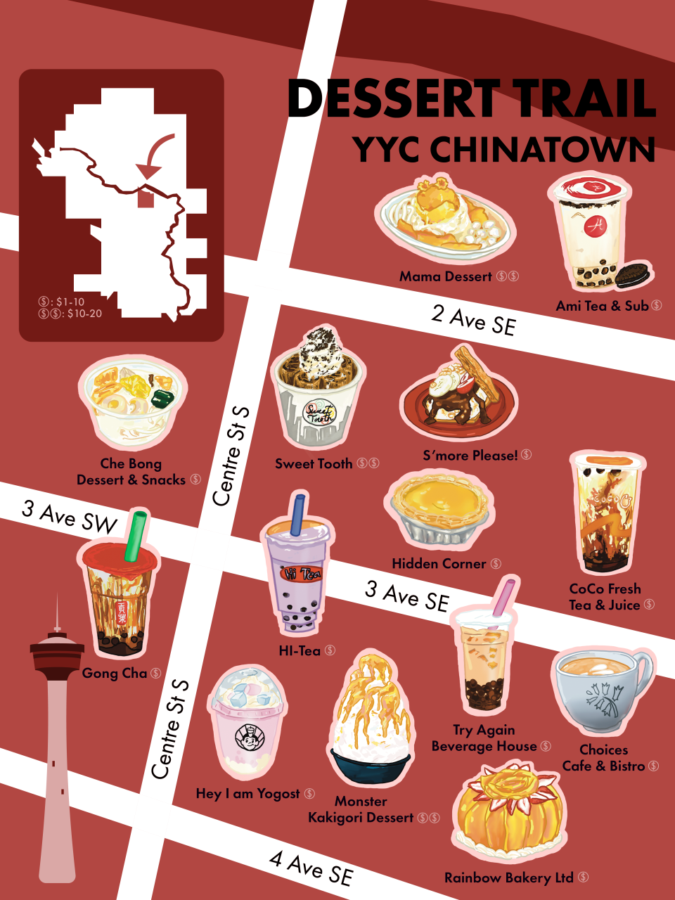 Illustrated map titled Dessert Trail YYC Chinatown by Anne Kwon, showing dessert and drink spots in Calgary’s Chinatown. Locations include Mama Dessert, Ami Tea & Sub, Che Bong Dessert & Snacks, Sweet Tooth, S’more Please!, Hidden Corner, CoCo Fresh Tea & Juice, Gong Cha, Hi-Tea, Hey I am Yogost, Monster Kakigori Dessert, Try Again Beverage House, Choices Cafe & Bistro, and Rainbow Bakery Ltd., with illustrated treats marking each stop.