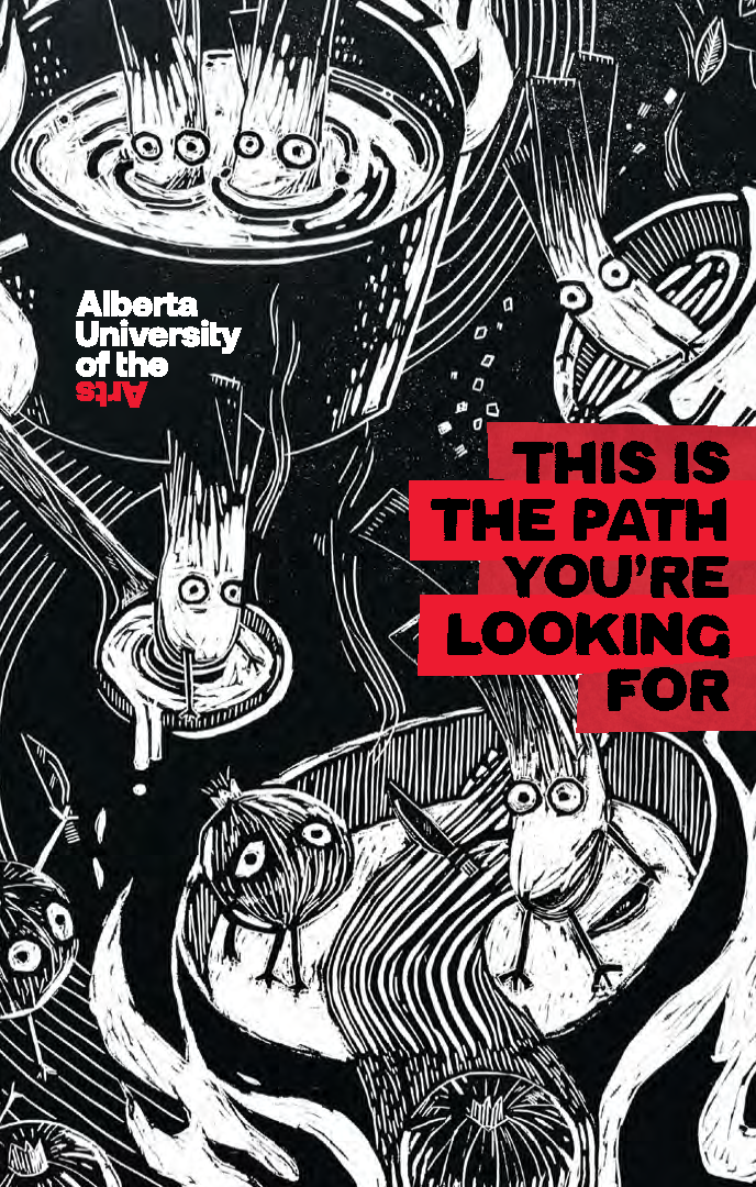 AUArts 2025 Viewbook cover with bold black-and-white illustration and red text reading “This is the path you’re looking for."