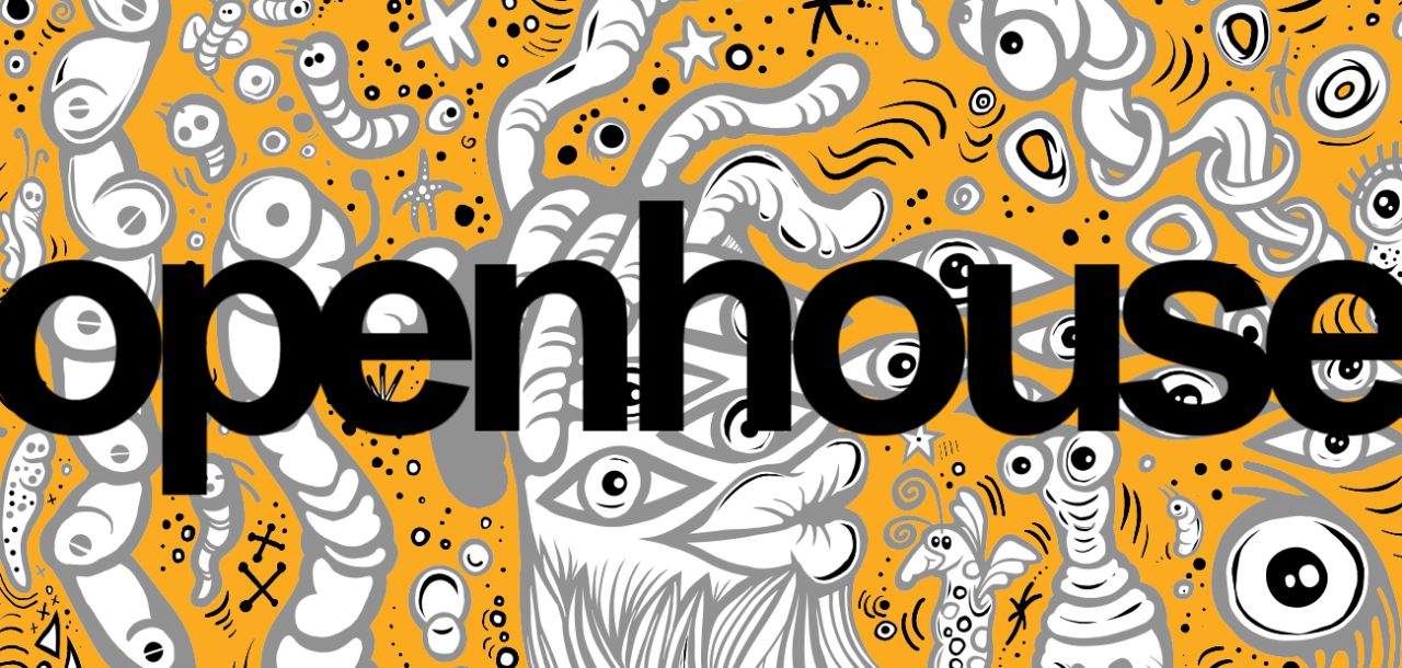 Bold black text reading “openhouse” overlays a bright orange background filled with whimsical black-and-white doodles of eyes, worms, stars, and abstract shapes.