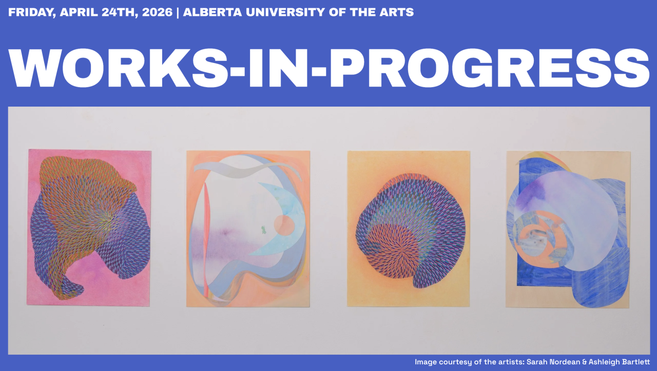 Works in Progress banner image features collaborative abstract paintings by Sarah Nordean and Ashleigh Bartlett